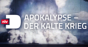 Apokalypse: Der Kalte Krieg