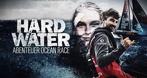 Hard Water - Abenteuer Ocean Race