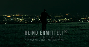 Der Wien-Krimi: Blind ermittelt
