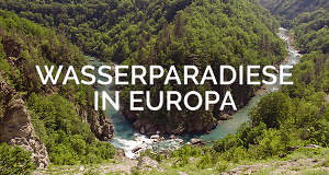 Wasserparadiese in Europa